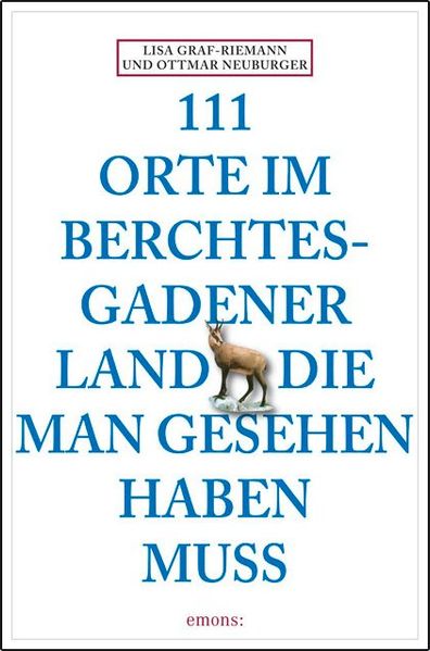 Cover von „111 Orte im Berchtesgadener Land“